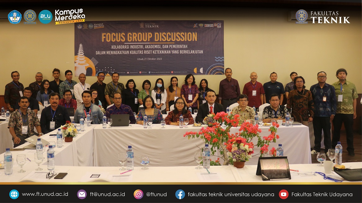 Fakultas Teknik Universitas Udayana Gelar Focus Group Discussion Kolaborasi Industri, Akademisi, dan Pemerintah dalam Meningkatkan Kualitas Riset Keteknikan Berkelanjutan
